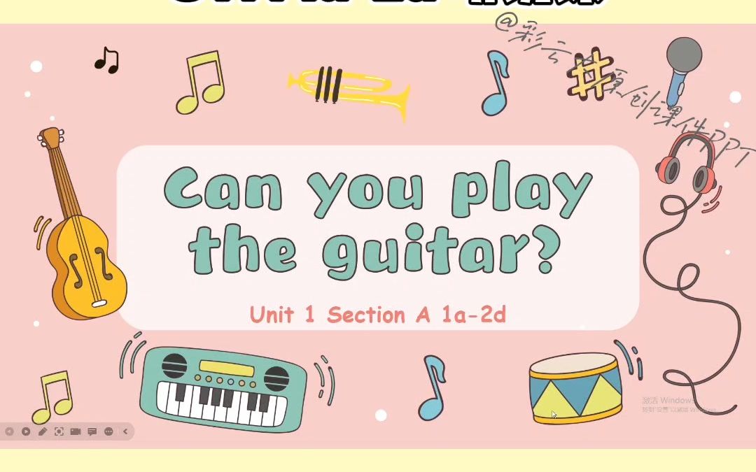 [图]人教版新目标七下 初一 Unit1 SectionA 1a-2d 听说课 课件展示【Can you play the guitar ?】