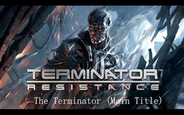 [图]【终结者：抵抗】The Terminator main title