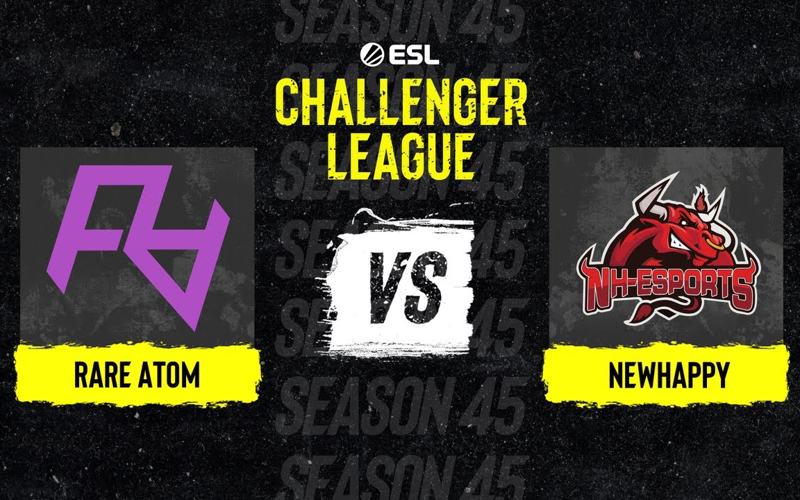 【csgo比赛录像】 rare atom ra vs newhappy esl挑战赛45赛季 亚太区
