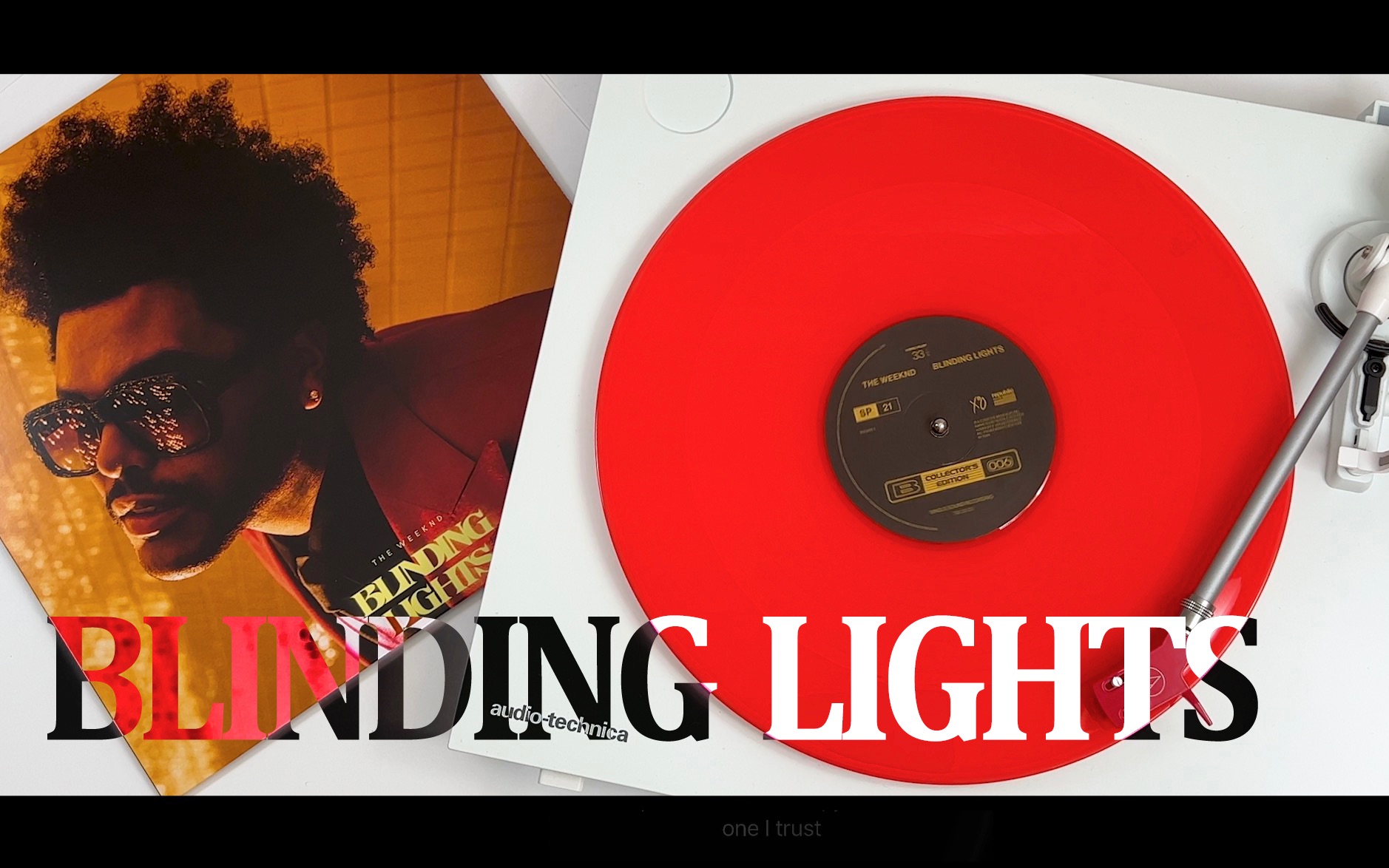 【黑胶音质】 blinding lights - the weeknd