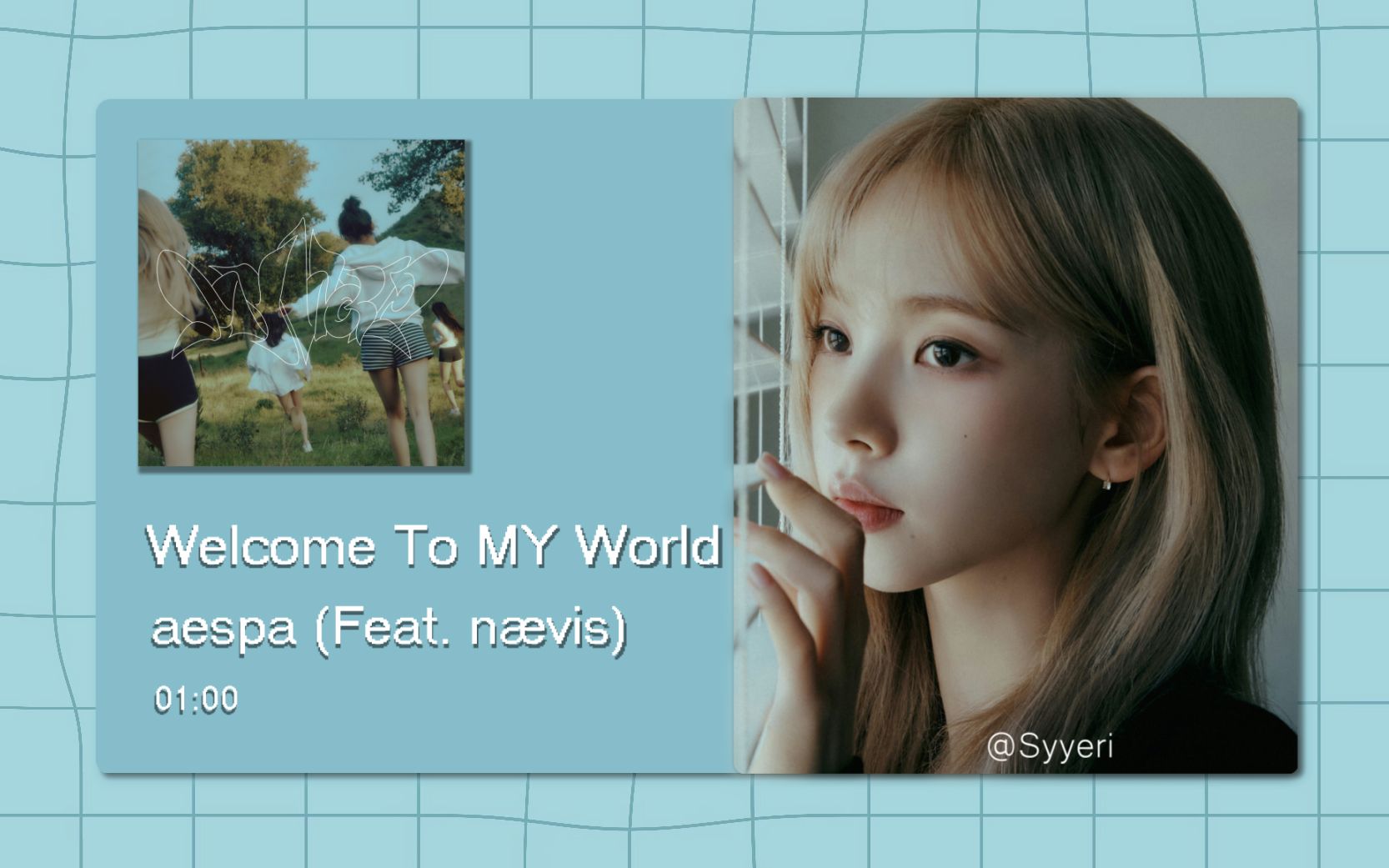 [图]【8D环绕】Welcome To MY World (Feat. nævis) - aespa 请佩戴耳机使用~