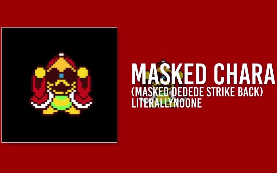 [图]【星之卡比×传说之下】Masked Chara (Masked DeDeDe Strike Back)