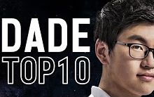 Dade历史TOP10,曾经让Faker也会忌惮的选手哔哩哔哩bilibili