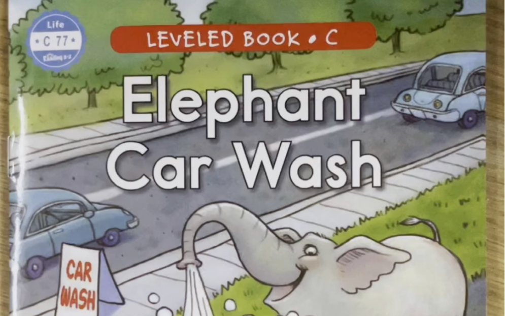 少儿英语raz分级阅读c 77 elephant car wash 大象洗车服务