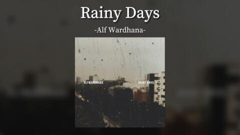 Rainy Days - song and lyrics by Vintage, Alf Wardhana