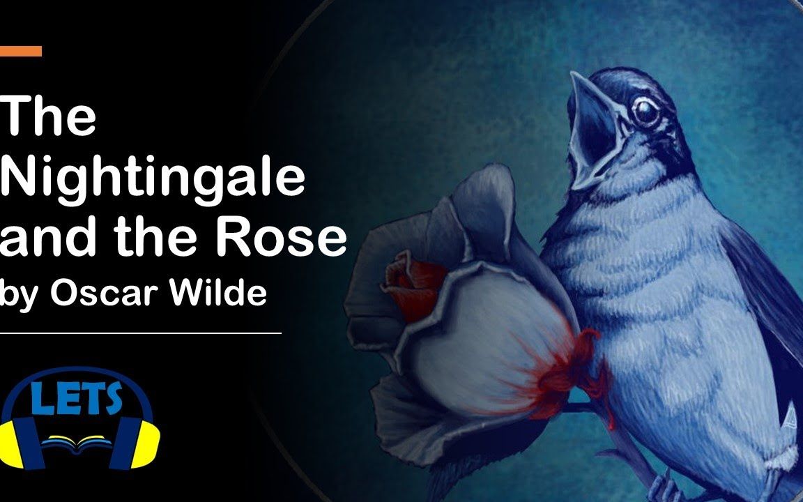 [图]The Nightingale and the Rose by Oscar Wilde