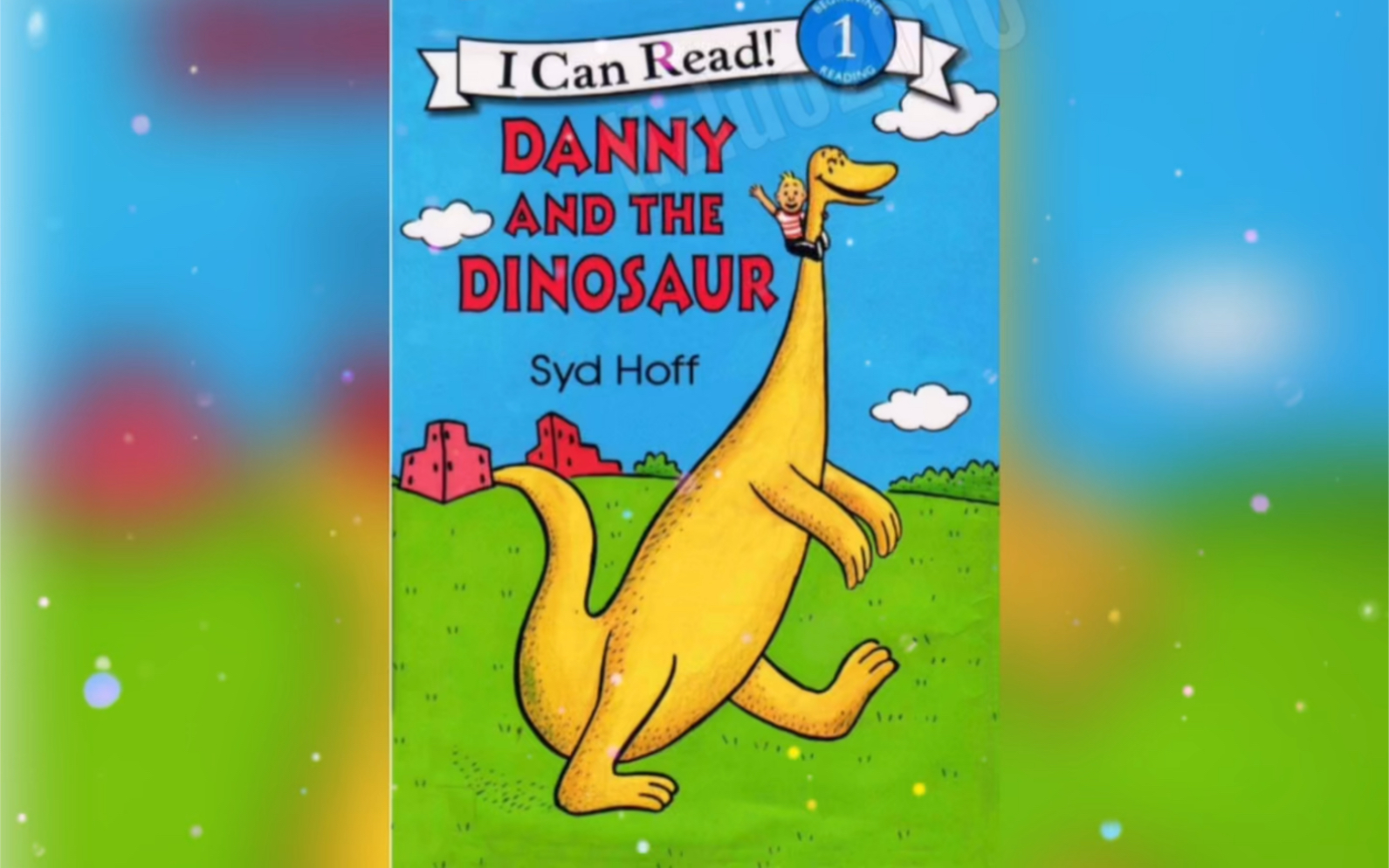 丹尼和恐龙#少儿英语#英语口语#英文绘本#绘本故事#读绘本#每天进步一