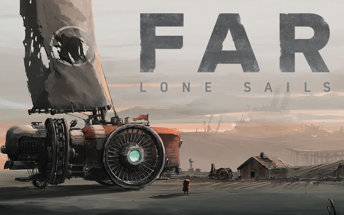 [图]【4K】《Far: Lone Sails》完美剧情流程攻略（全成就）【完结】-孤帆远航、卡通动漫风格、手绘