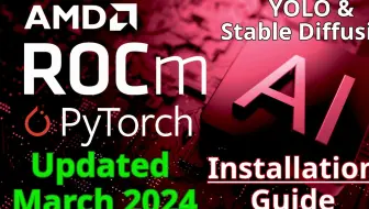 如何安装 AMD ROCm、PyTorch、Stable Diffusion 和 YOLO - 2024 年更新指南