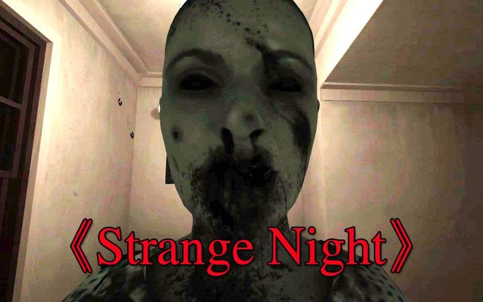 [图]【炸毛张】奇怪的夜晚Strange Night 开荒 吓死了卧槽 恐怖游戏