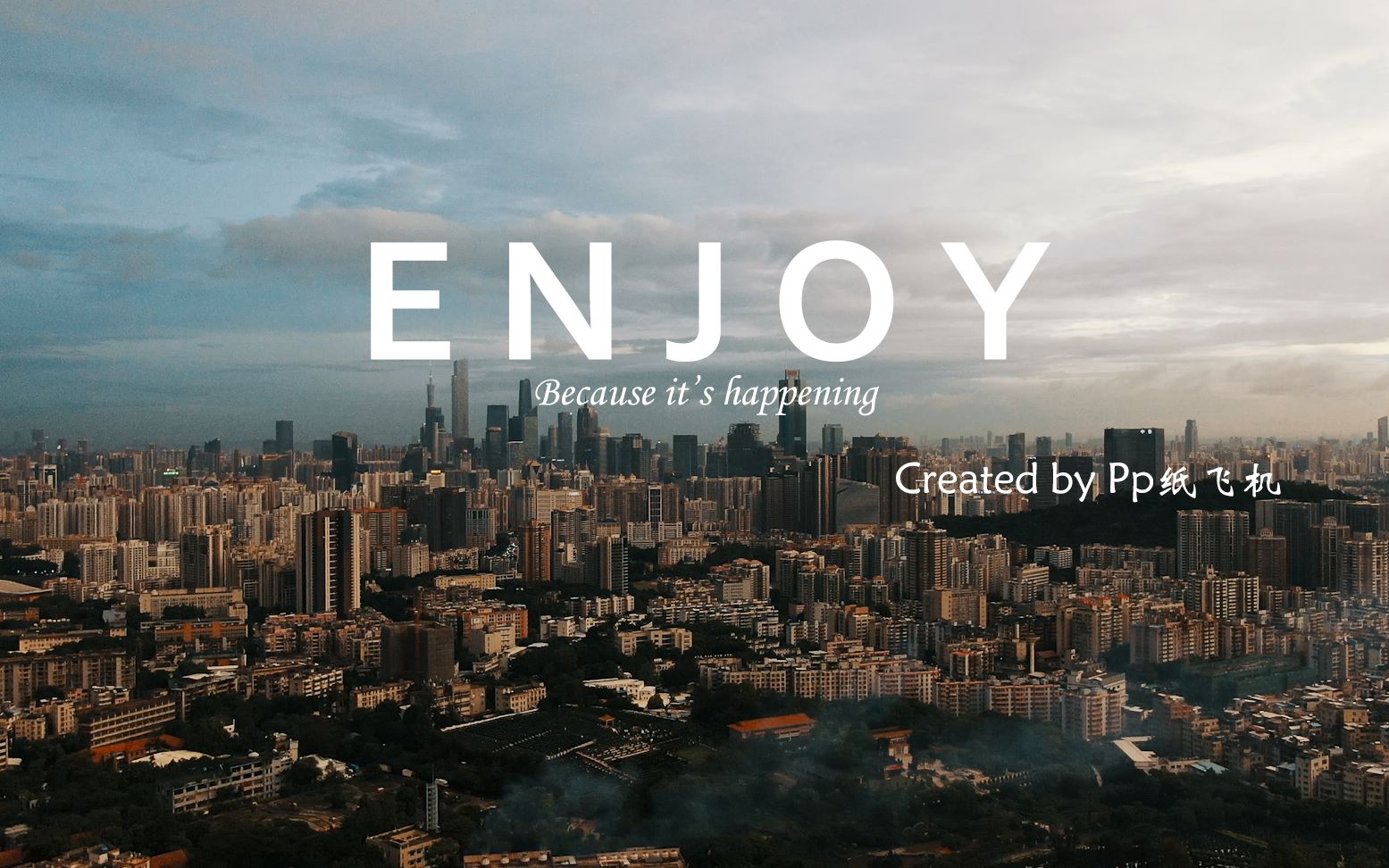 enjoy电影感vlog欢迎截壁纸放轻松enjoyyourlifeembracetheworld