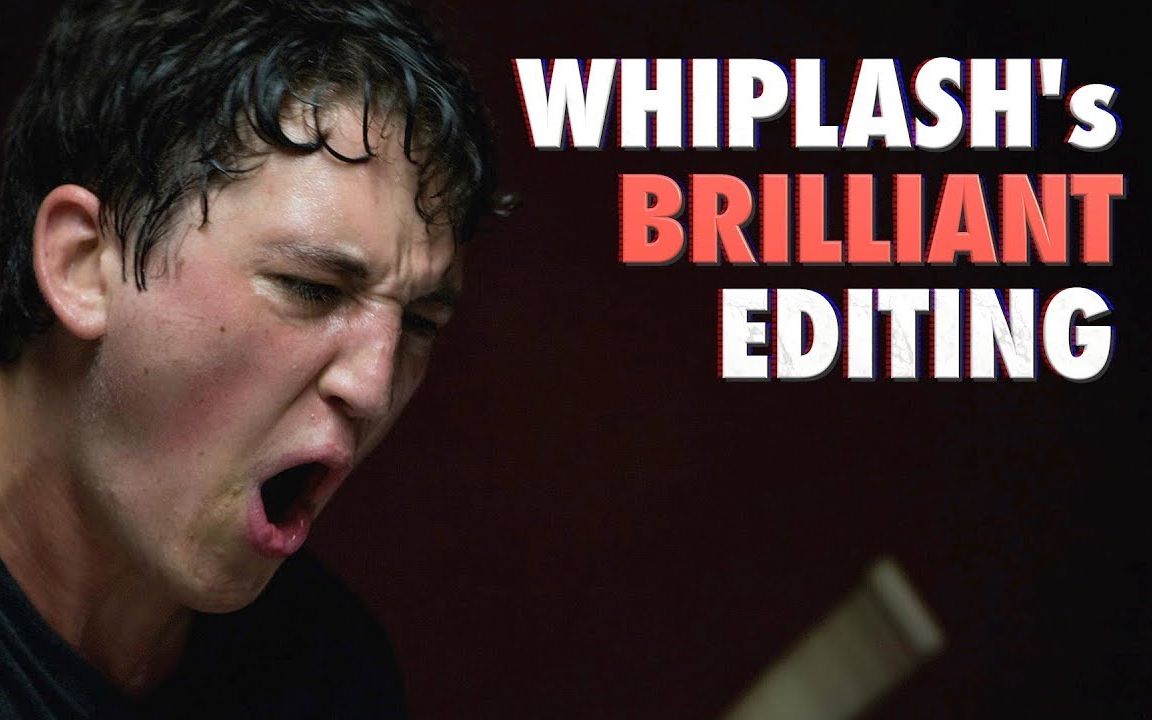 【解析《爆裂鼓手》的超强剪辑/whiplashs brilliant editing - a