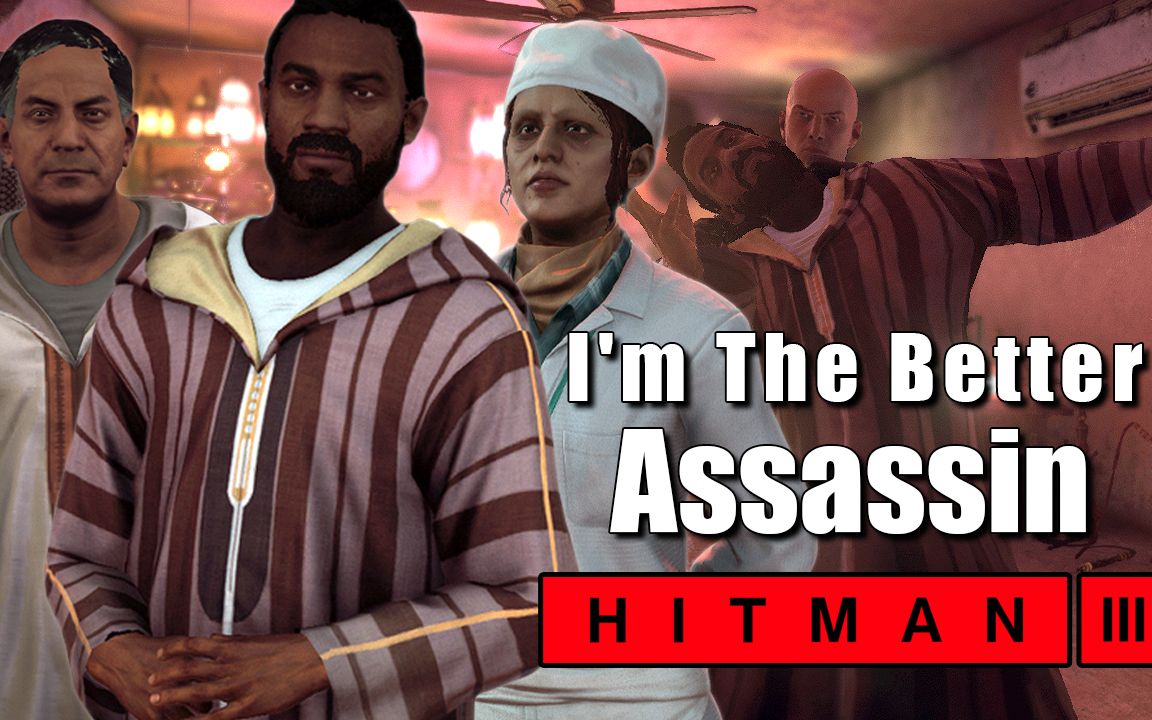 [图]【杀手3 特色契约】I'm The Better Assassin 2:13