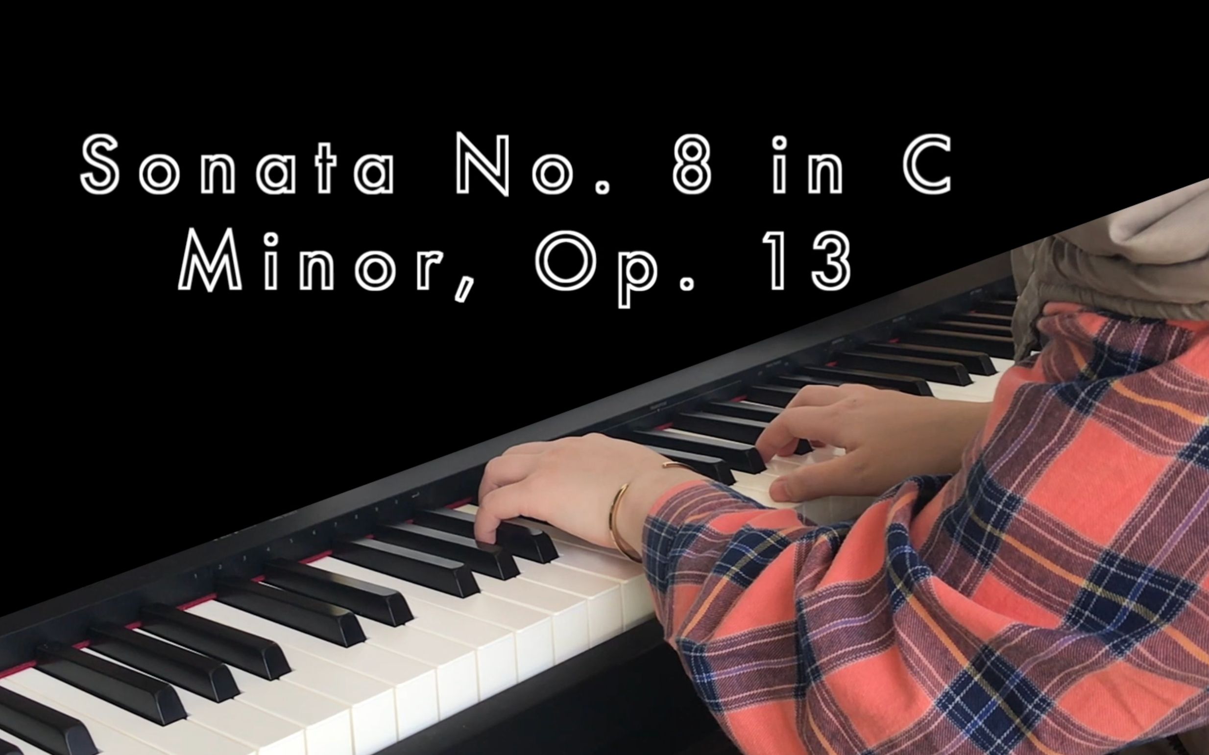 [图]【悲怆】贝多芬奏鸣曲Sonata No. 8 in C Minor, Op. 13 C小调奏鸣曲悲怆第一乐章 罗兰fp30