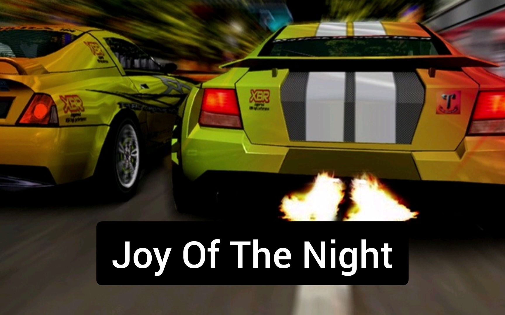 飚车 背景音乐 Joy of the night哔哩哔哩bilibili