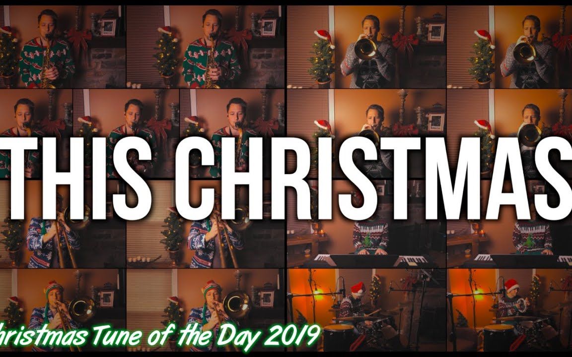 [图]【爵士】今年圣诞节（This Christmas） SELF BIG-BAND! - CTOTD 2019 Day 1