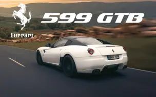 Télécharger la video: 【4K】法拉利 599 GTB Fiorano - 纯粹的V12