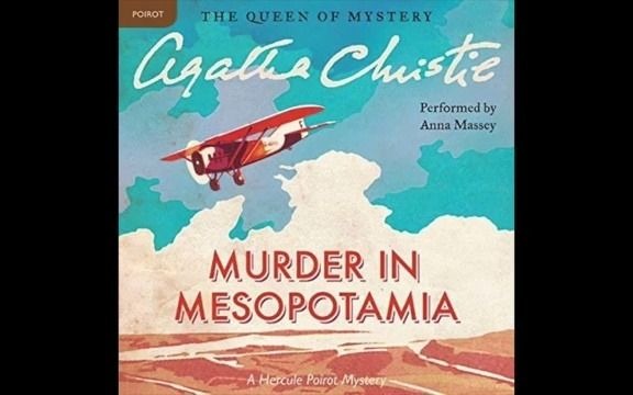 [图][英语有声书]阿加莎克里斯蒂-古墓之谜 Murder in Mesopotamia by Agatha Christie