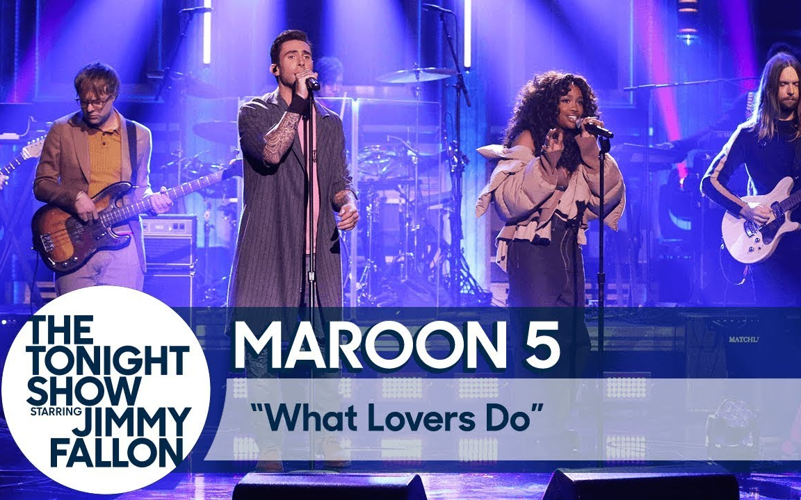 【Live】马老五Maroon 5联手SZA肥伦秀电视首演《What Lovers Do》哔哩哔哩bilibili