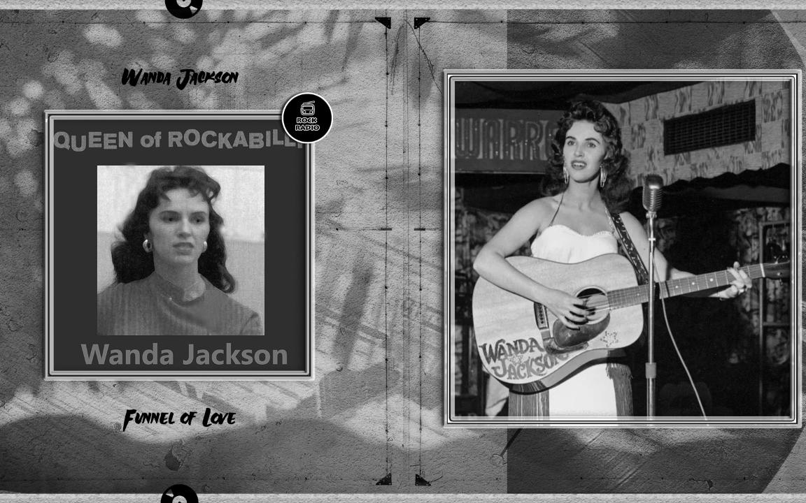 【摇滚电台】Wanda Jackson  Funnel of Love哔哩哔哩bilibili