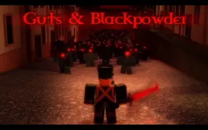 Tải video: Guts & Blackpowder