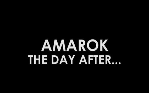 [图]AMAROK THE DAY AFTER...