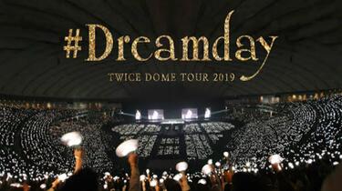 TWICE】 in 东京巨蛋DOME TOUR 2019“#Dreamday”演唱会完整珍藏版~九人