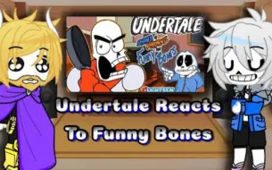 Descargar video: Undertale Reacts To Funny Bones | Undertale x Gacha | GCRV | Gacha Club