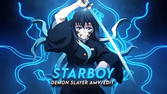 Tải video: 【AE工程免费分享】6ft3 Tokito Muichiro｜Starboy 《Edit/AMV》