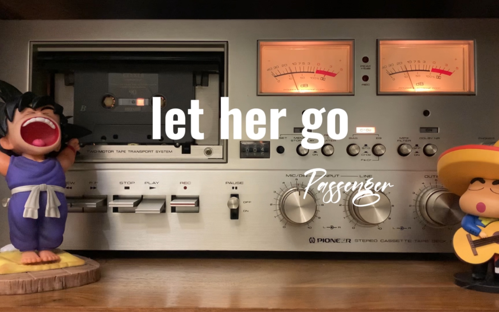 [图]Passenger《let her go》磁带试听，一生至少该有一次，为了某个人而忘了自己