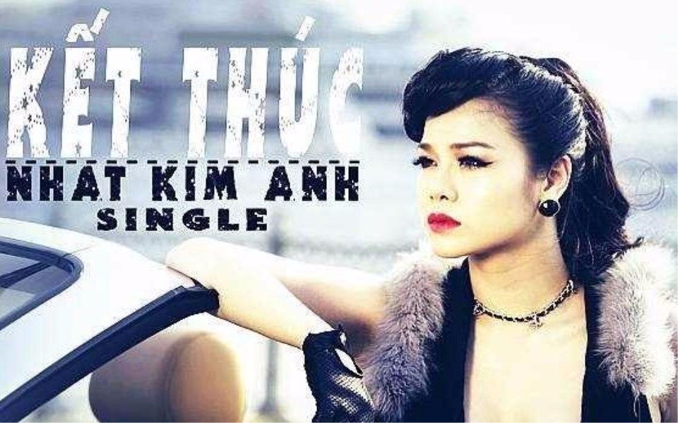 [图]【越南歌曲MV】Kết Thúc - Nhật Kim Anh