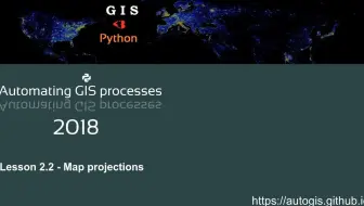 AutoGIS Lesson 2.2 (2018) - Map projections地图投影
