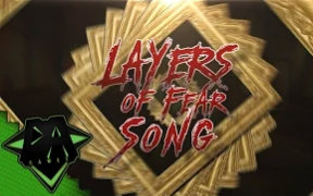 [图]LAYERS OF FEAR SONG by DAGames