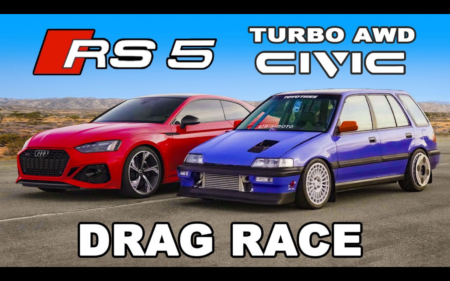 【4k】800匹awd本田思域 vs 奥迪rs5:直线加速比拼 | 作者:carwow