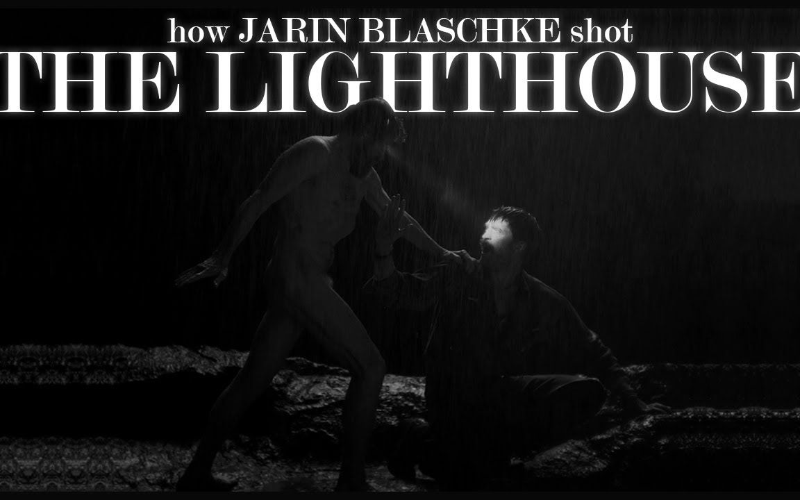 [图]【贾林·布拉施克如何拍摄《灯塔》 \ How Jarin Blaschke shot The Lighthouse】