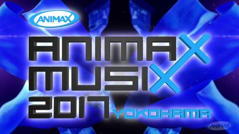 1080p Animax Musix 17 Yokohama Part 2 哔哩哔哩 Bilibili