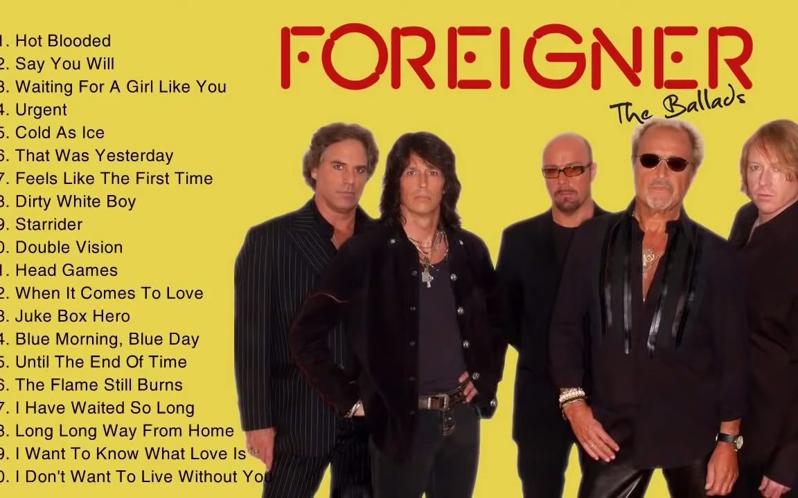 外国人 英裔美国摇滚乐队 Foreigner Greatest Hits  Complete Greatest Hits Full Album哔哩哔哩bilibili