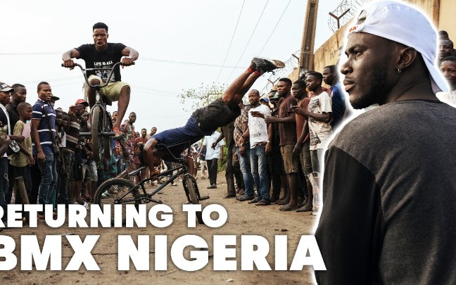 [图]【腰王回乡】BMX Brought Him Home | Courage Adams Returns to Nigeria in ENCOURAGED