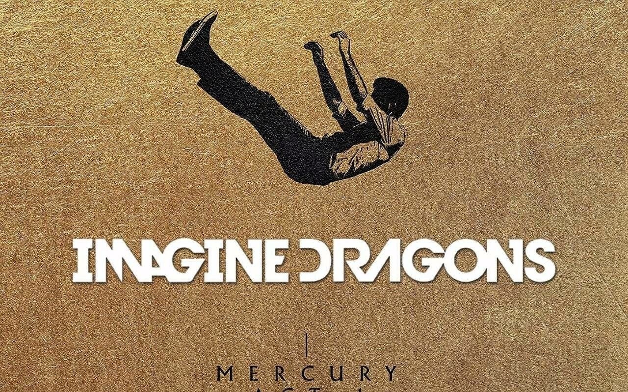 【专辑试听】imagine dragons - mercury – act 1 梦龙新专豪华完整