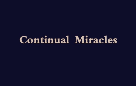 [图]【原创配乐】Continual Miracles/连续不断的奇迹