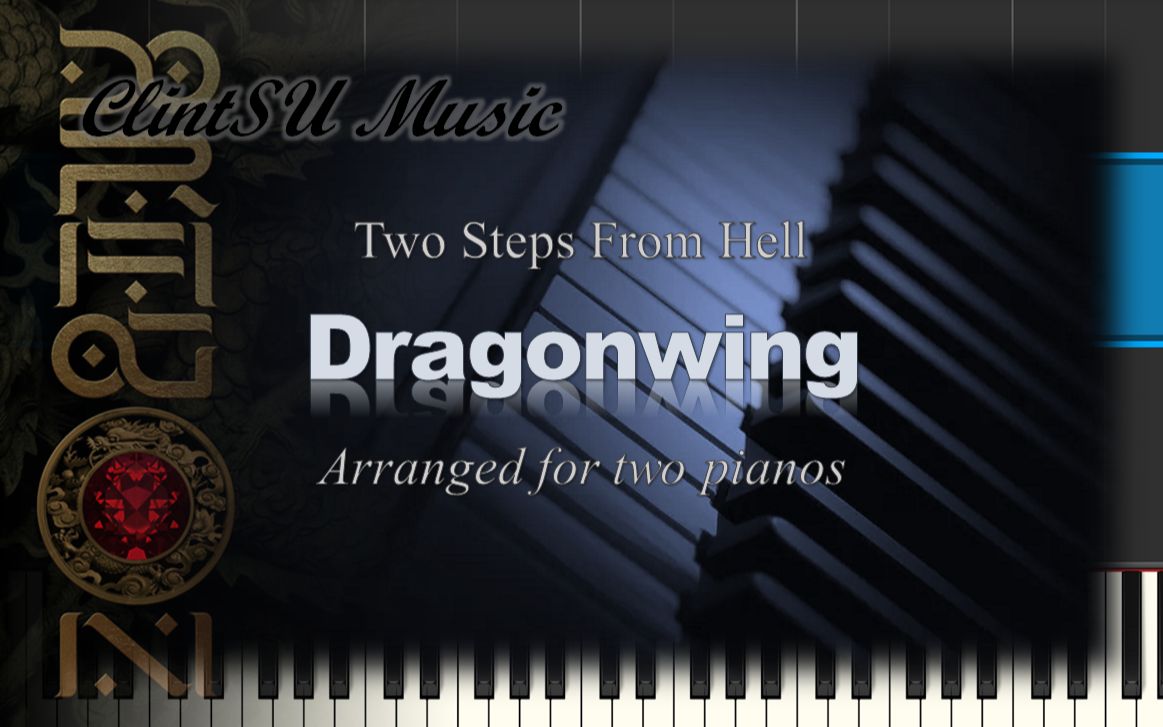 【双钢琴版】Dragonwing (by Two Steps From Hell)哔哩哔哩bilibili