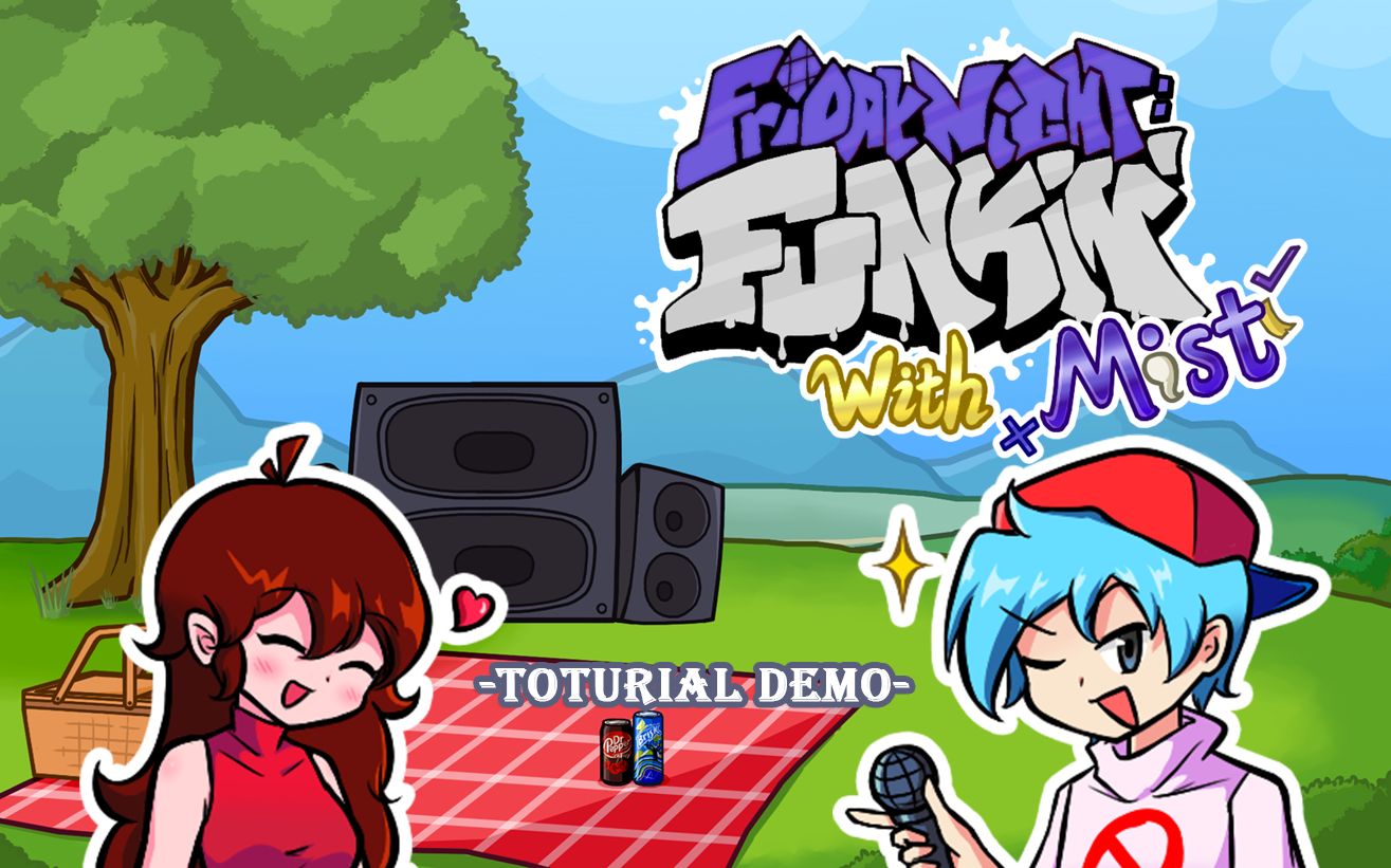 【fnf/国人模组/制作中】-funkin with mist 序章(教程周)测试版演示!