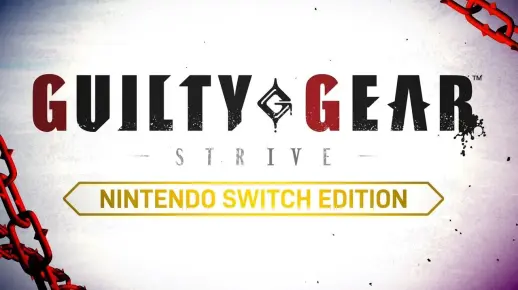 《罪恶装备 Strive》Switch版宣传片 2025年1月推出