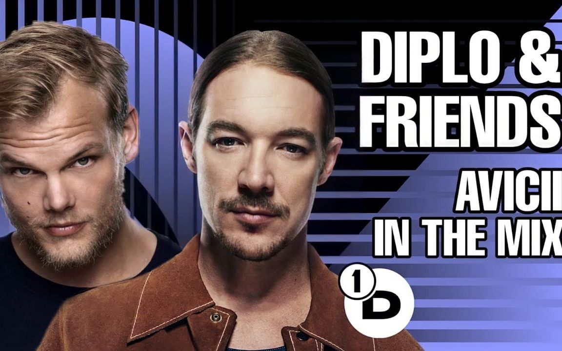 [图]Diplo And Friends - Avicii in the mix (Last Episode)