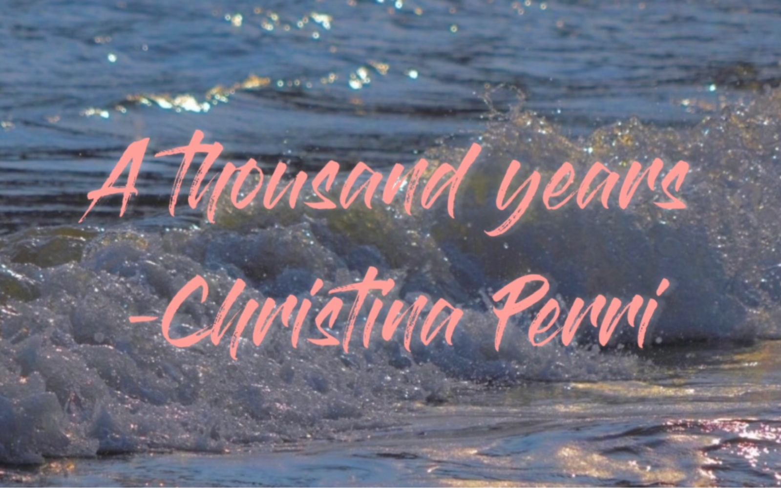 [图]A thousand years-Christina Perri 自制动态歌词伴奏