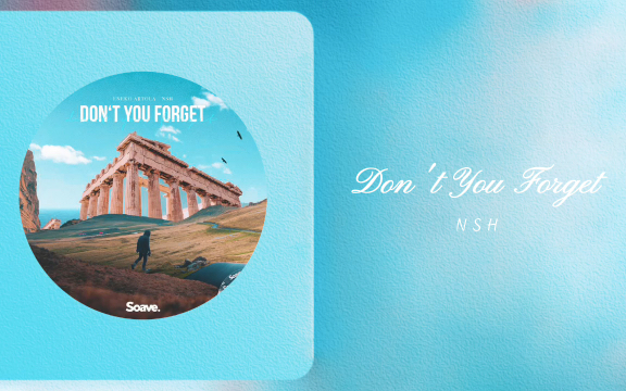 [图]日推歌单｜《Don't You Forget》