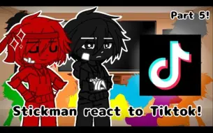 Descargar video: 火柴人反应Tiktok! || Part 5! ||