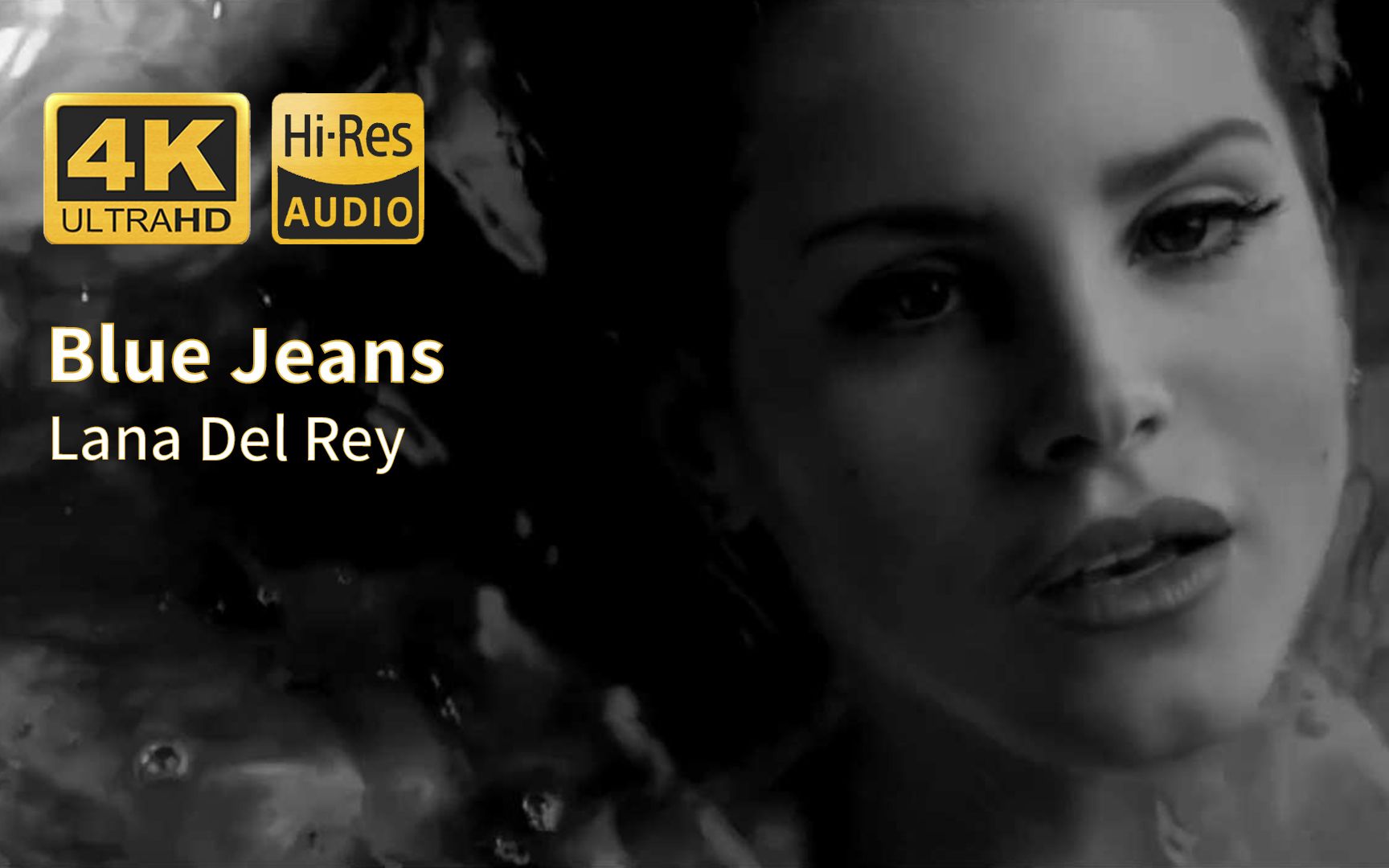 [图]【4Khires】Lana Del Rey《Blue Jeans》本世纪最伟大的百大金曲之一 适合晚上听 打雷姐 MV 双语字幕