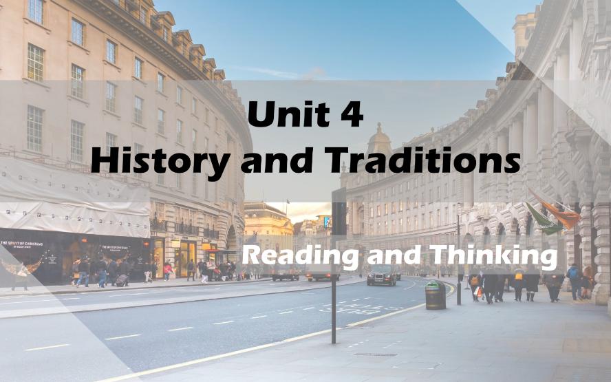 【教学课件】人教版高中英语ppt 必修二 Unit 4 History and traditions Reading and thinking哔哩哔哩bilibili