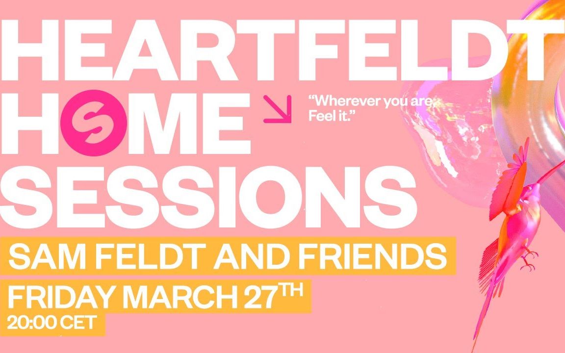 [图]Spinnin' Records Heartfeldt Home Sessions Stay Home and Party With Me